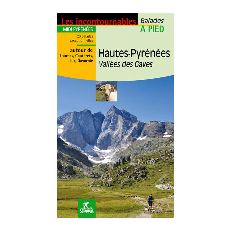 Carte randonnée HAUTES PYRENEES VALLEES DES GAVES Carte randonnée HAUTES PYRENEES VALLEES DES GAVES
