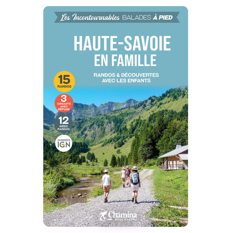 Carte randonnée HAUTE-SAVOIE EN FAMILLE Carte randonnée HAUTE-SAVOIE EN FAMILLE