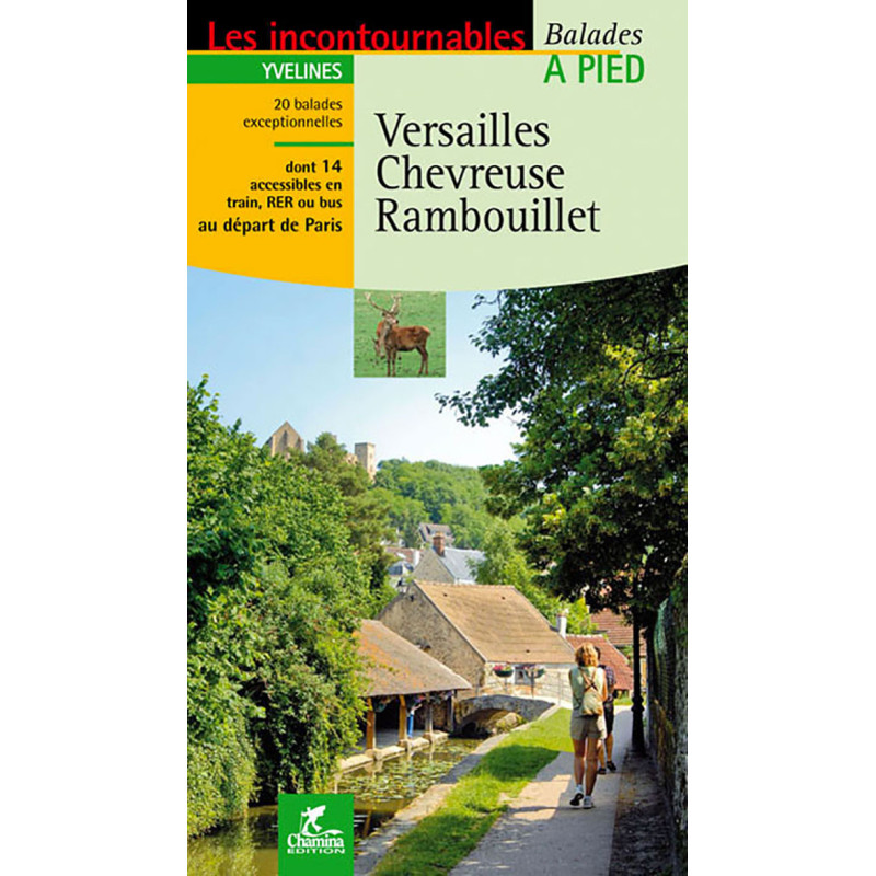 Carte randonnée VERSAILLES CHEVREUSE RAMBOUILLET Carte randonnée VERSAILLES CHEVREUSE RAMBOUILLET