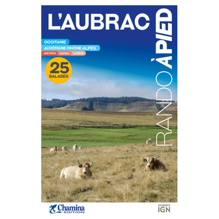 Carte randonnée L'AUBRAC - 25 BALADES