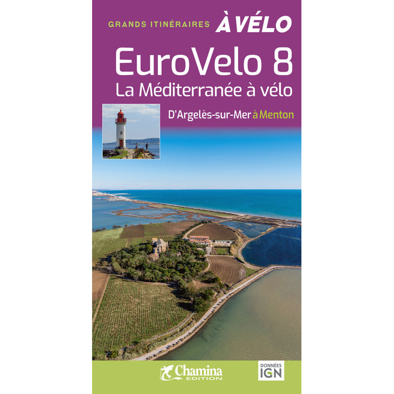 Carte randonnée EUROVELO 8 LA MEDITERRANEE A VELO
