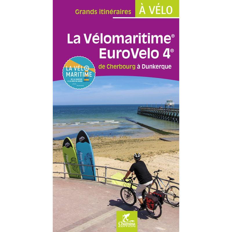 Carte randonnée LA VÉLOMARITIME EUROVÉLO 4 DE CHERBOURG À DUNKERQUE