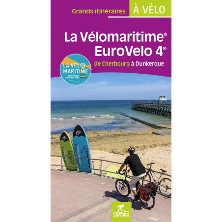 Carte randonnée LA VÉLOMARITIME EUROVÉLO 4 DE CHERBOURG À DUNKERQUE