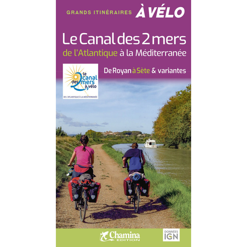 Carte randonnée LE CANAL DES 2 MERS A VELO DE L'ATLANTIQUE A LA MEDITERRANEE