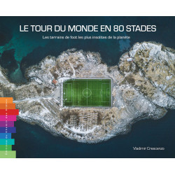 Carte randonnée LE TOUR DU MONDE EN 80 STADES - LES TERRAINS DE FOOT LES PLUS INSOLITES DE LA PLANÈTE
