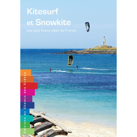 Carte randonnée KITESURF ET SNOWKITE LES PLUS BEAUX SITES DE FRANCE