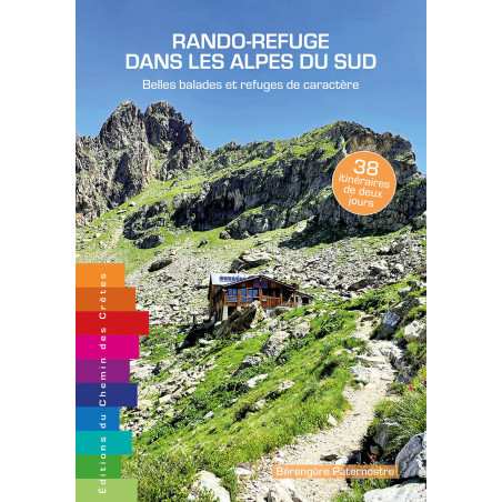 Carte randonnée RANDO-REFUGE DANS LES ALPES DU SUD - BELLES BALADES ET REFUGES DE CARACTÈRE