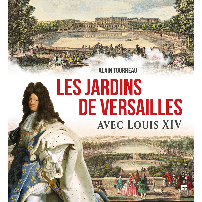 Livre LES JARDINS DE VERSAILLES AVEC LOUIS XIV