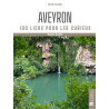Carte randonnée AVEYRON 100 LIEUX POUR LES CURIEUX