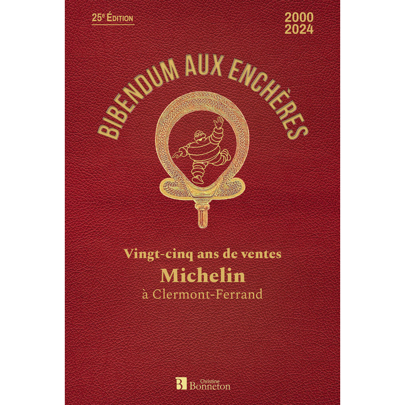 Livre BIBENDUM AUX ENCHERES Livre BIBENDUM AUX ENCHERES