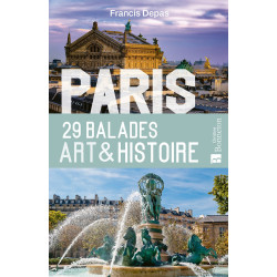 Carte randonnée PARIS 29 BALADES ART ET HISTOIRE