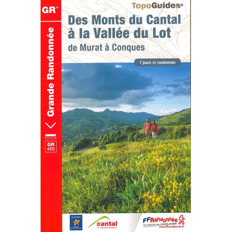 Carte randonnée GR465 DES MONTS DU CANTAL À LA VALLEE DU LOT 465