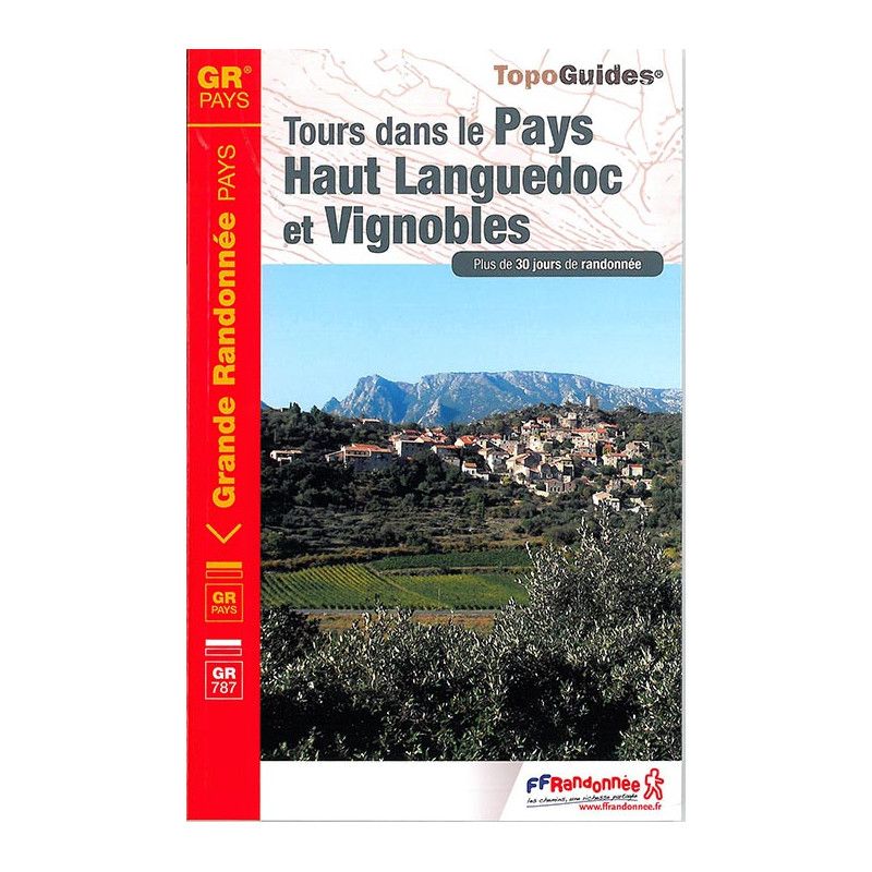 Carte randonnée GRP/GR787 TOURS DANS LE PAYS HAUT-LANGUEDOC ET VIGNOBLES 3400 Carte randonnée GRP/GR787 TOURS DANS LE PAYS HAUT-LANGUEDOC ET VIGNOBLES 3400