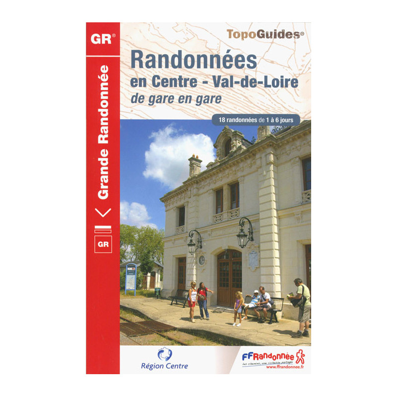 Carte randonnée RANDONNEES EN CENTRE VAL DE LOIRE DE GARE EN GARE 300