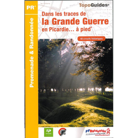 Carte randonnée DANS LES TRACES DE LA GUERRE EN PICARDIE RE15
