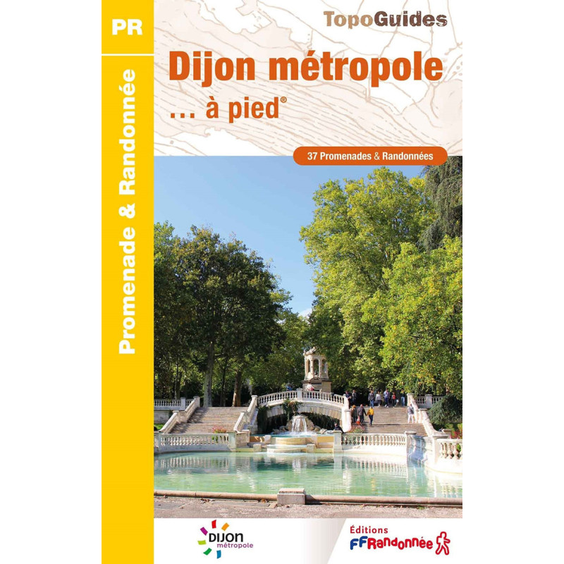 Carte randonnée DIJON METROPOLE A PIED P211 Carte randonnée DIJON METROPOLE A PIED P211