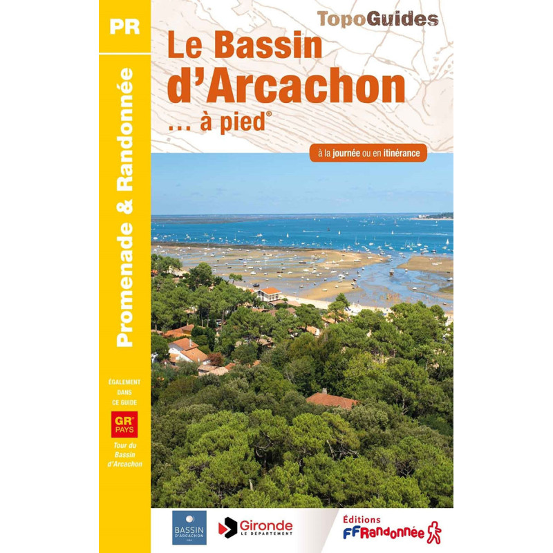 Carte randonnée GRP AUTOUR BASSIN ARCACHON A PIED Carte randonnée GRP AUTOUR BASSIN ARCACHON A PIED