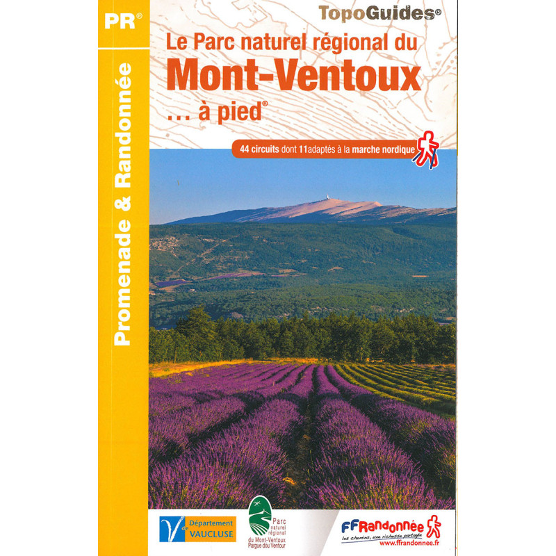 Carte randonnée LE PNR DU MONT-VENTOUX A PIED PN23 Carte randonnée LE PNR DU MONT-VENTOUX A PIED PN23