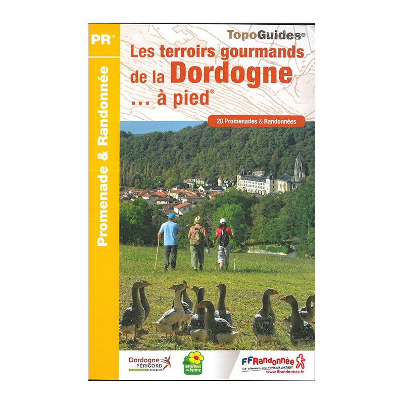 Carte randonnée LES TERROIRS GOURMANDS DE LA DORDOGNE A PIED D241 Carte randonnée LES TERROIRS GOURMANDS DE LA DORDOGNE A PIED D241