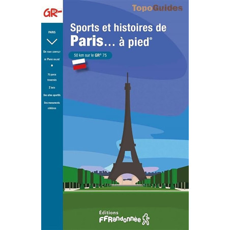 Carte randonnée GR75 SPORTS ET HISTOIRES DE PARIS