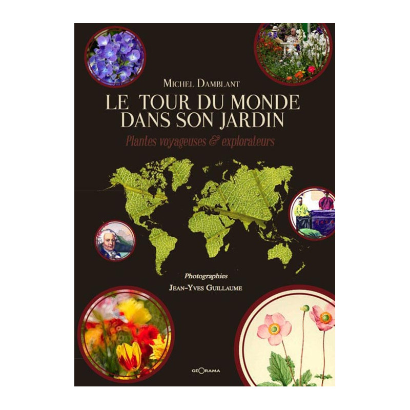 Carte randonnée LE TOUR DU MONDE DANS SON JARDIN PLANTES VOYAGEUSES ET EXPLORATEURS