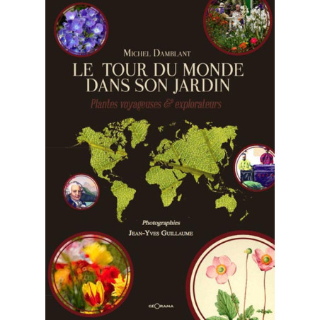 Carte randonnée LE TOUR DU MONDE DANS SON JARDIN PLANTES VOYAGEUSES ET EXPLORATEURS