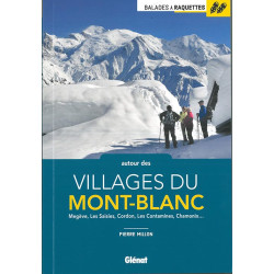Carte randonnée AUTOUR VILLAGES  MONT BLANC 52 BALADES A RAQUETTES