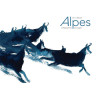 Livre ALPES - CALLIGRAPHIES SAUVAGES