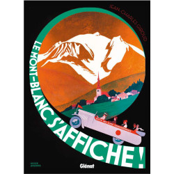 Livre LE MONT BLANC S'AFFICHE !