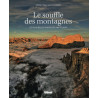 Livre LE SOUFFLE DES MONTAGNES PLUS BELLES PHOTOS DES HAUTS LIEUX