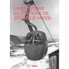 Livre UNE HISTOIRE DES STATIONS DE SPORTS D'HIVER