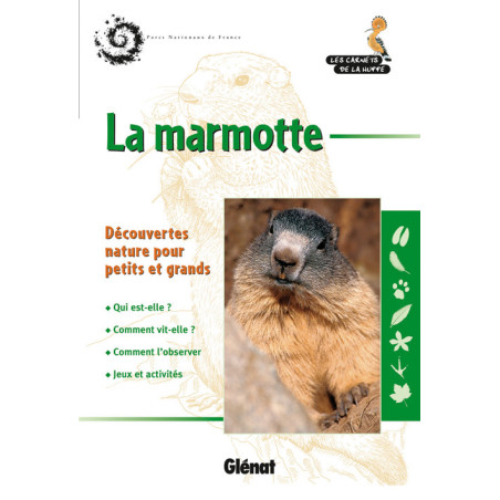 Guide LA MARMOTTE