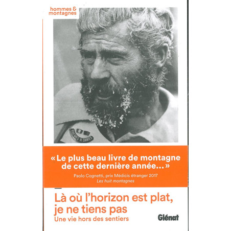 Livre LÀ OÙ L'HORIZON EST PLAT JE NE TIENS PAS