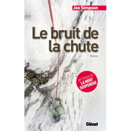 Livre LE BRUIT DE LA CHUTE