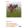 Livre LES TRIBULATIONS D'UNE SCIENTIFIQUE EN MONTAGNE
