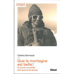Livre QUE LA MONTAGNE EST BELLE