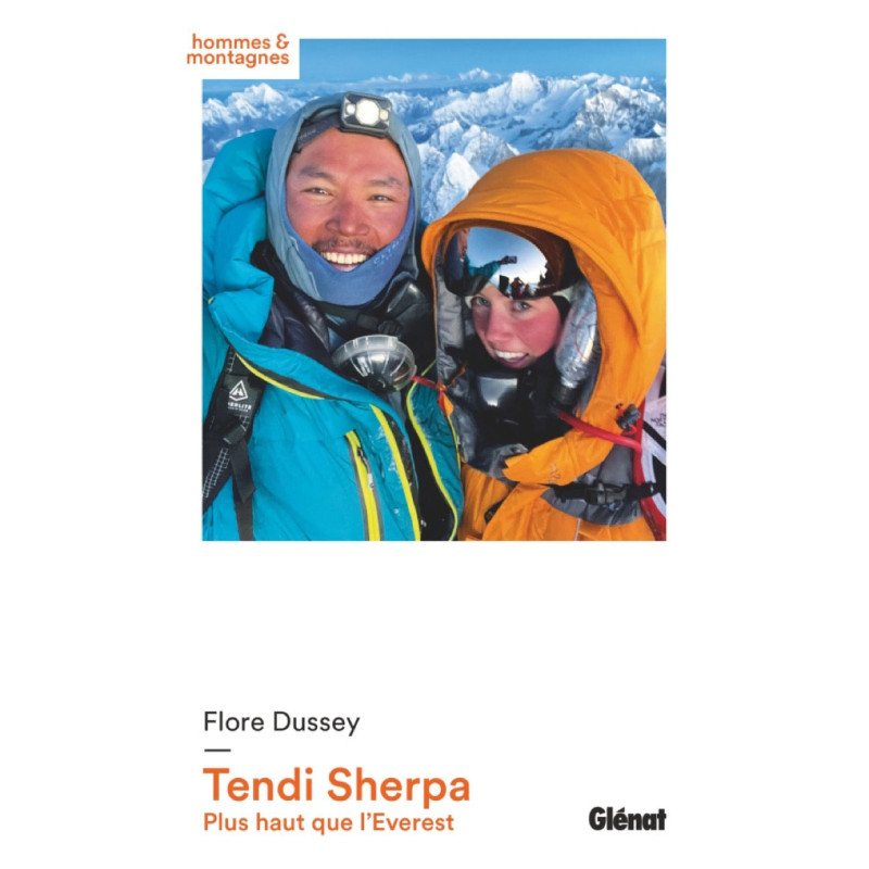 Livre TENDI SHERPA - PLUS HAUT QUE L'EVEREST Livre TENDI SHERPA - PLUS HAUT QUE L'EVEREST