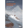 Livre UN MENSONGE A L'EVEREST - LARZAC AMOUR LIBRE MORT BLANCHE TIBET