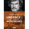 Livre URGENCE ! IL FAUT SAUVER LES MONTAGNES