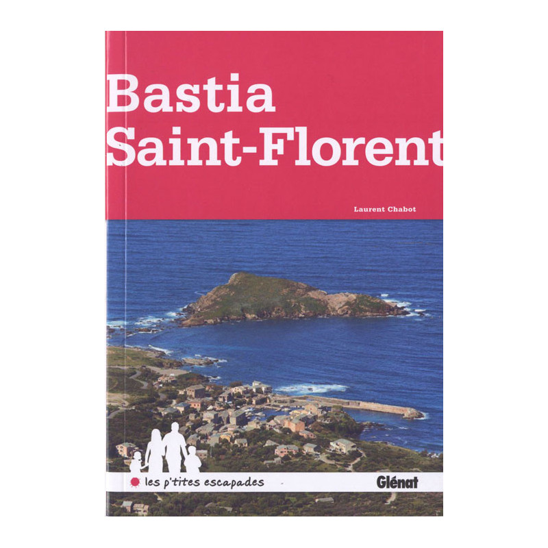 Carte randonnée AUTOUR DE BASTIA ET SAINT FLORENT Carte randonnée AUTOUR DE BASTIA ET SAINT FLORENT