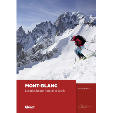 Carte randonnée MONT-BLANC - LES PLUS BEAUX ITINERAIRES A SKIS