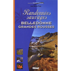 Carte randonnée RANDONNEES SAUVAGES  BELLEDONNE GRANDES ROUSSES