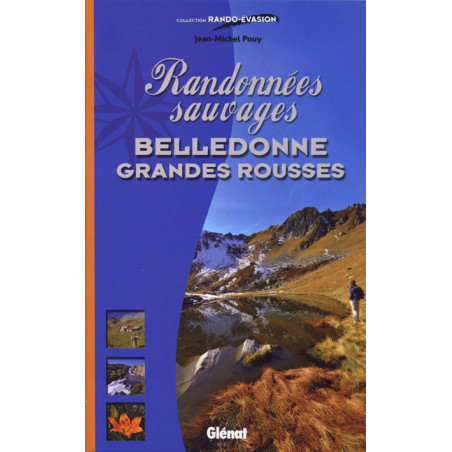 Carte randonnée RANDONNEES SAUVAGES  BELLEDONNE GRANDES ROUSSES