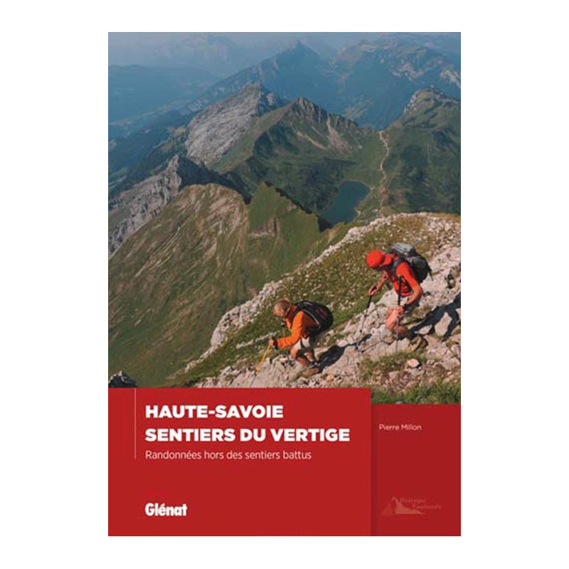 Carte randonnée LES SENTIERS DU VERTIGE EN HAUTE SAVOIE Carte randonnée LES SENTIERS DU VERTIGE EN HAUTE SAVOIE