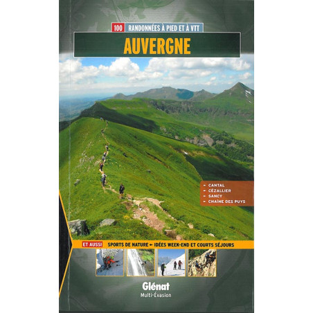Carte randonnée AUVERGNE 100 BALADES ET RANDONNEES A PIED ET VTT