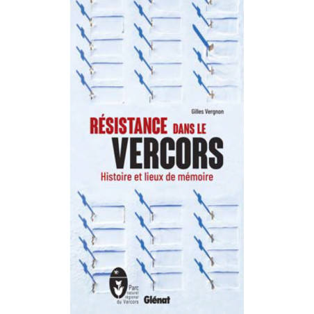 Carte randonnée RESISTANCE DANS LE VERCORS HISTOIRE ET LIEUX DE MEMOIRE