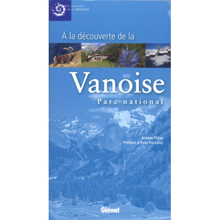 Guide VANOISE PARC NATIONAL
