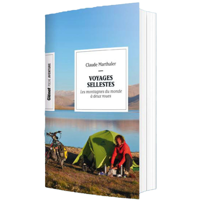 Livre VOYAGES SELLESTES - POCHE LES MONTAGNES DU MONDE A DEUX-ROUES Livre VOYAGES SELLESTES - POCHE LES MONTAGNES DU MONDE A DEUX-ROUES