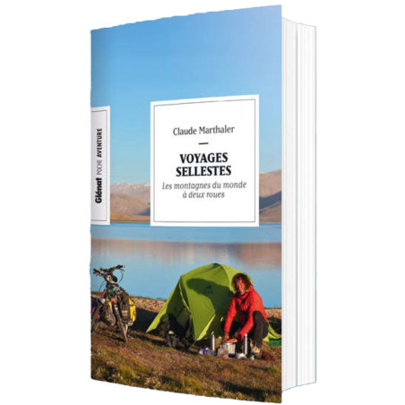 Livre VOYAGES SELLESTES - POCHE LES MONTAGNES DU MONDE A DEUX-ROUES