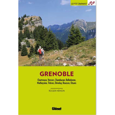 Guide AUTOUR DE GRENOBLE 44 BALADES